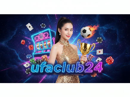 ufaclub24 สมัครสมาชิก
